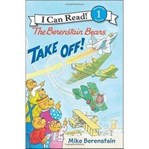 [해외도서]The Berenstain Bears Take Off!, Harpercollins Childrens Books