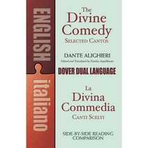 The Divine Comedy: Selected Cantos : LA Divina Commedia : Canti Scelti : A Dual Language Book, Dover Pubns