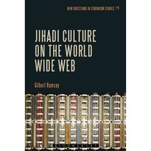 Jihadi Culture on the World Wide Web Paperback, Continnuum-3pl