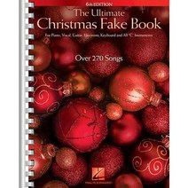 The Ultimate Christmas Fake Book: For Piano Vocal Guitar Electronic Keyboard and All