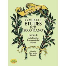 Complete Etudes for Solo Piano Series I: Including the Transcendental Etudes, Dover Pubns