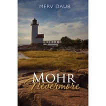 Mohr Nevermore Paperback, Createspace