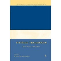 Systemic Transitions: Past Present and Future Paperback, Palgrave MacMillan