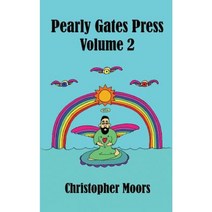 Pearly Gates Press Volume 2 Paperback, Creative Cosmos
