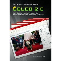 Celeb 2.0: How Social Media Foster Our Fascination with Popular Culture Hardcover, Praeger Publishers