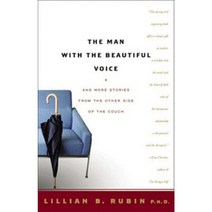 The Man with the Beautiful Voice: And More Stories from the Other Side of the Couch Paperback, Beacon Press