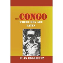 The Congo: Where Men Are Eaten Paperback, New Generation Publishing