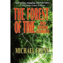 The Forest of Time and Other Stories Paperback, Phoenix Pick