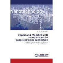Doped and Modified Zno Nanoparticles for Optoelectronics Application Paperback, LAP Lambert Academic Publishing