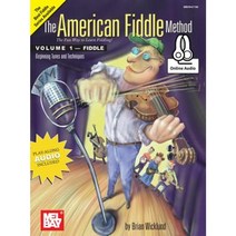 The American Fiddle Method Volume 1 Paperback, Mel Bay Publications, Inc.