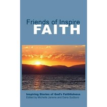 Friends of Inspire Faith Paperback, Inspire Press
