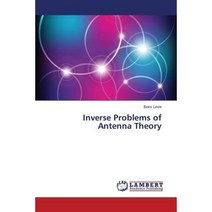 Inverse Problems of Antenna Theory Paperback, LAP Lambert Academic Publishing