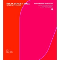 Neil Denari: The Baumer Lectures Paperback, Applied Research & Design