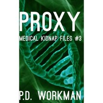 Proxy Hardcover, P.D. Workman