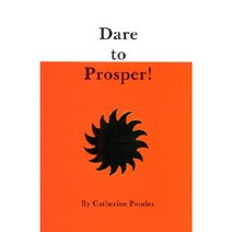 Dare to Prosper! Paperback, DeVorss & Company