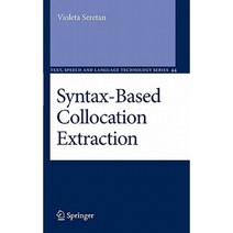 Syntax-Based Collocation Extraction Hardcover, Springer