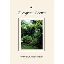 Evergreen Leaves Hardcover, Xlibris Corporation