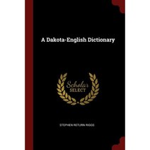 A Dakota-English Dictionary Paperback, Andesite Press