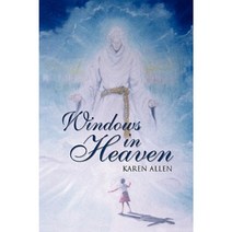 Windows in Heaven Paperback, Xlibris Corporation