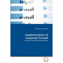 Implementation of Corporate Firewall Paperback, VDM Verlag