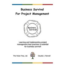 Business Survival for Project Management Paperback, Vision Tree