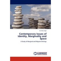 Contemporary Issues of Identity Marginality and Space Paperback, LAP Lambert Academic Publishing