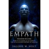 Empath: How to Flourish as an Empath & Little Known History of Empaths Paperback, Createspace Independent Publishing Platform