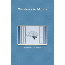 Windows to Minds Paperback, Lulu.com
