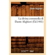 La Divina Commedia Di Dante Alighieri (Ed.1481) Paperback, Hachette Livre Bnf