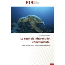 Le Souhait Inherent de Communaute Paperback, Univ Europeenne