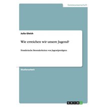 Wie Erreichen Wir Unsere Jugend? Paperback, Grin Publishing
