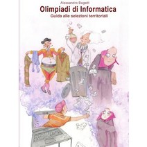 Olimpiadi Informatica Quinta Edizione Paperback, Lulu.com