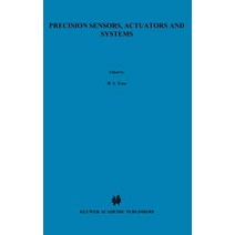 Precision Sensors Actuators and Systems Hardcover, Springer