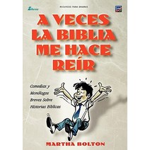A Veces La Biblia Me Hace Reir (Spanish: A Funny Thing Happened on My Way Through the Bible) Paperback, Casa Nazarena de Publicaciones