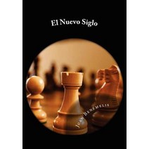 El Nuevo Siglo Paperback, Createspace Independent Publishing Platform