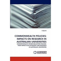 Commonwealth Policies: Impacts on Research in Australian Universities Paperback, LAP Lambert Academic Publishing