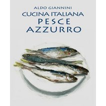 Cucina Italiana Pesce Azzurro Paperback, Createspace Independent Publishing Platform