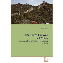 The Great Firewall of China Paperback, VDM Verlag