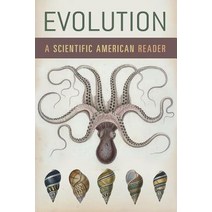 Evolution: A Scientific American Reader Paperback, University of Chicago Press