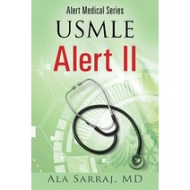 Alert Medical Series: USMLE Alert II Paperback, Outskirts Press