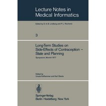 Long-Term Studies on Side-Effects of Contraception -- State and Planning: Symposium of the Study Group..., Springer