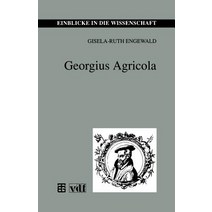 Georgius Agricola, Vieweg+teubner Verlag