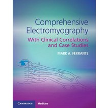 Comprehensive Electromyography: With Clinical Correlations and Case Studies Paperback, Cambridge University Press