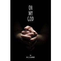 Oh My God Hardcover, Austin MacAuley
