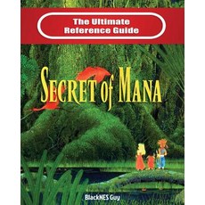 (外文書) SNES Classic: The Ultimate Reference Guide To The Secret of Mana Paperback, Blacknes Guy Books, English