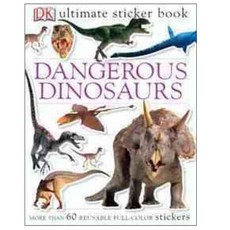 Dangerous Dinosaurs: More than 60 Reusable Full-color Stickers 페이퍼북, Dk Pub