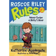 [해외도서]Never Swipe a Bully's Bear, Harpercollins Childrens Books