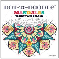 Dot-To-Doodle Mandalas: To Draw and Colour, Pavilion Books Ltd