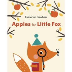 Apples for Little Fox Library Binding, Random House Books for Young Readers