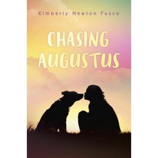 Chasing Augustus Hardcover, Alfred A. Knopf Books for Young Readers
